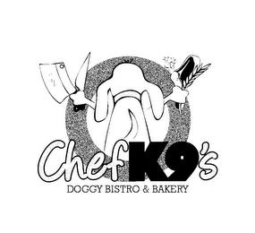 CHEFK9'S DOGGY BISTRO & BAKERY trademark