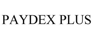 PAYDEX PLUS trademark