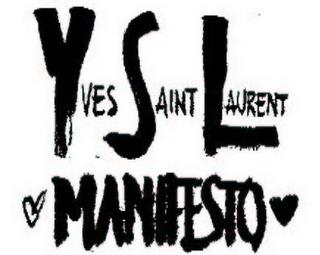 YVES SAINT LAURENT MANIFESTO trademark