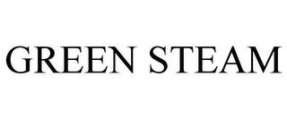 GREEN STEAM trademark