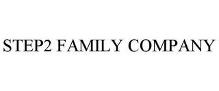 STEP2 FAMILY COMPANY trademark