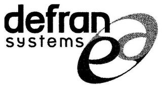 DEFRAN SYSTEMS EE trademark