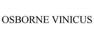 OSBORNE VINICUS trademark