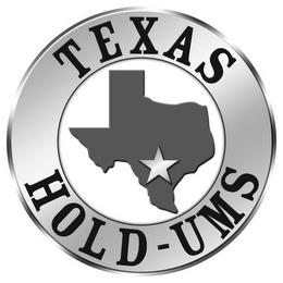 TEXAS HOLD-UMS trademark