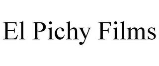 EL PICHY FILMS trademark