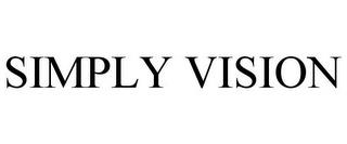 SIMPLY VISION trademark