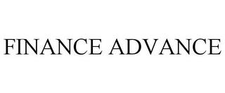 FINANCE ADVANCE trademark