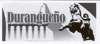 DURANGUEÑO trademark