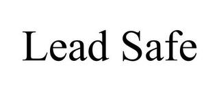 LEAD SAFE trademark