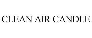 CLEAN AIR CANDLE trademark