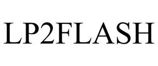 LP2FLASH trademark