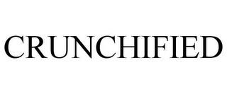 CRUNCHIFIED trademark