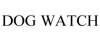 DOG WATCH trademark