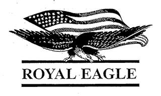 ROYAL EAGLE trademark