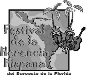 FESTIVAL DE LA HERENCIA HISPANA DEL SUROESTE DE LA FLORIDA trademark