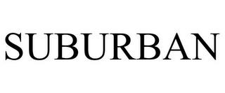 SUBURBAN trademark