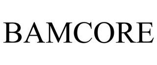 BAMCORE trademark