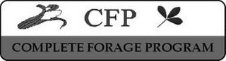 CFP COMPLETE FORAGE PROGRAM trademark