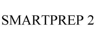 SMARTPREP 2 trademark