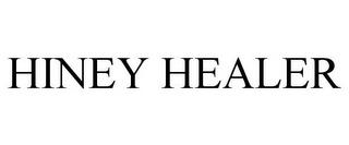 HINEY HEALER trademark