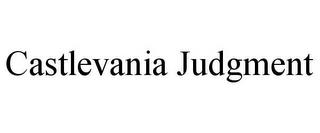 CASTLEVANIA JUDGMENT trademark