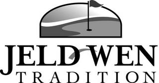 JELD-WEN TRADITION trademark