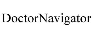 DOCTORNAVIGATOR trademark