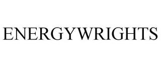 ENERGYWRIGHTS trademark