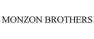 MONZON BROTHERS trademark