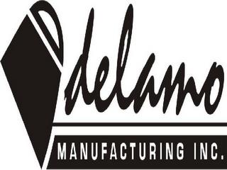 DELAMO MANUFACTURING INC. trademark