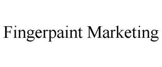 FINGERPAINT MARKETING trademark