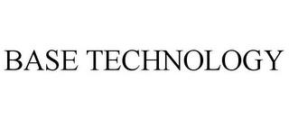 BASE TECHNOLOGY trademark