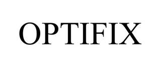 OPTIFIX trademark