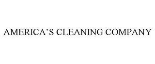 AMERICA'S CLEANING COMPANY trademark