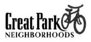 GREAT PARK NEIGHBORHOODS trademark