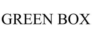 GREEN BOX trademark