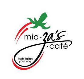 MIA · ZA'S CAFÉ FRESH ITALIAN YOUR WAY trademark