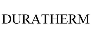 DURATHERM trademark