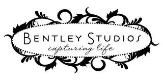 BENTLEY STUDIOS CAPTURING LIFE trademark