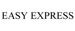 EASY EXPRESS trademark