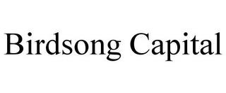 BIRDSONG CAPITAL trademark