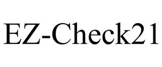 EZ-CHECK21 trademark