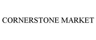 CORNERSTONE MARKET trademark