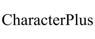 CHARACTERPLUS trademark