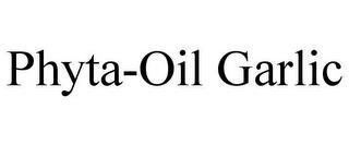 PHYTA-OIL GARLIC trademark