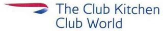 THE CLUB KITCHEN CLUB WORLD trademark