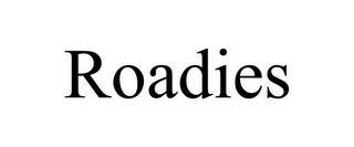 ROADIES trademark