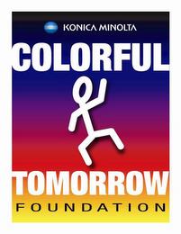 KONICA MINOLTA COLORFUL TOMORROW FOUNDATION trademark