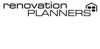 RENOVATION PLANNERS trademark