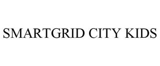 SMARTGRID CITY KIDS trademark